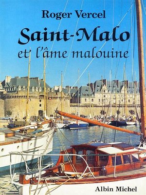cover image of Saint-Malo et l'âme malouine